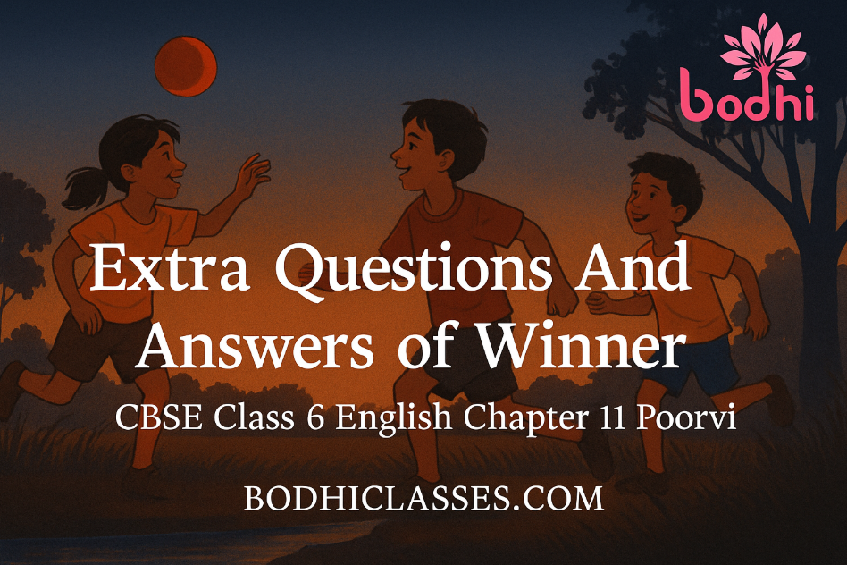 Extra Questions and Answers of Winner