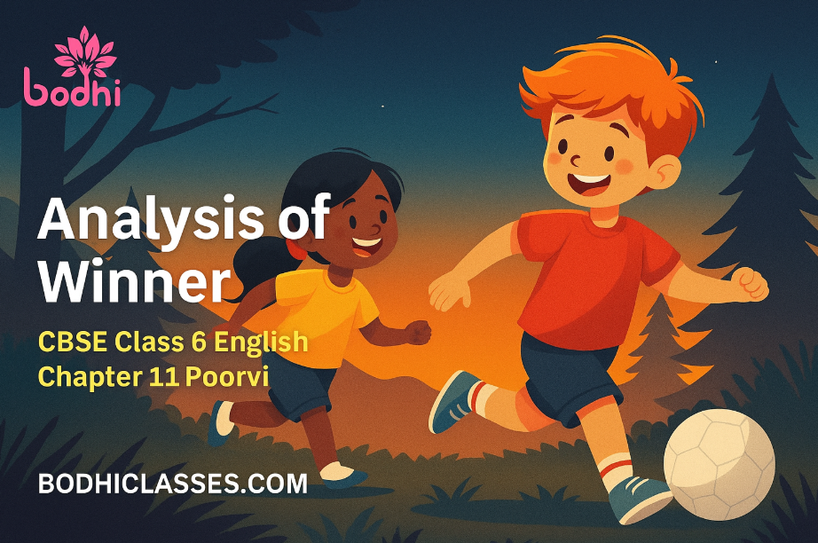 Analysis of Winner CBSE Class 6 English