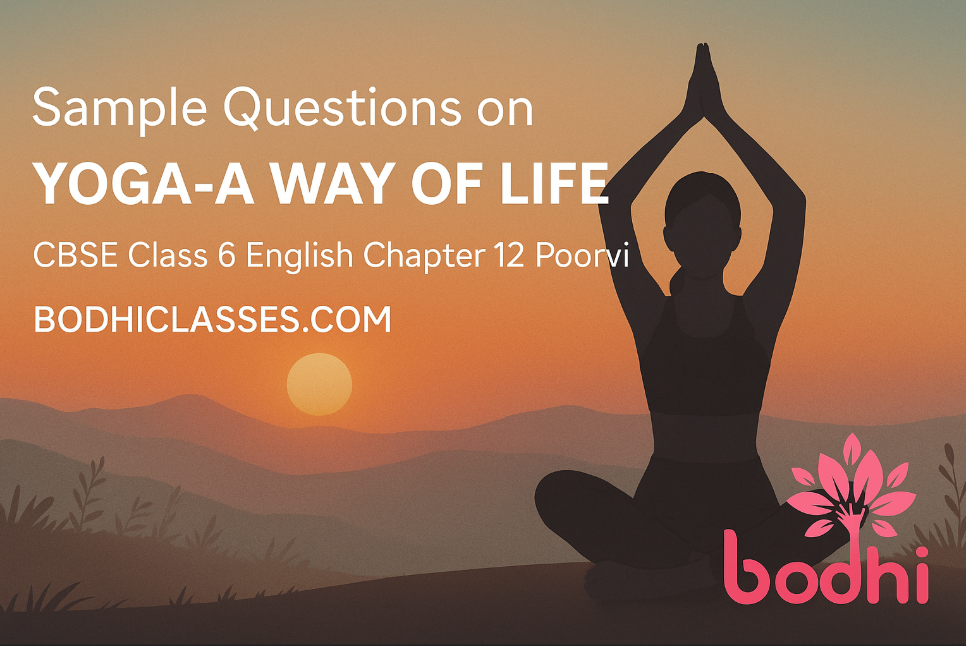 Sample Questions on Yoga-A Way Of Life