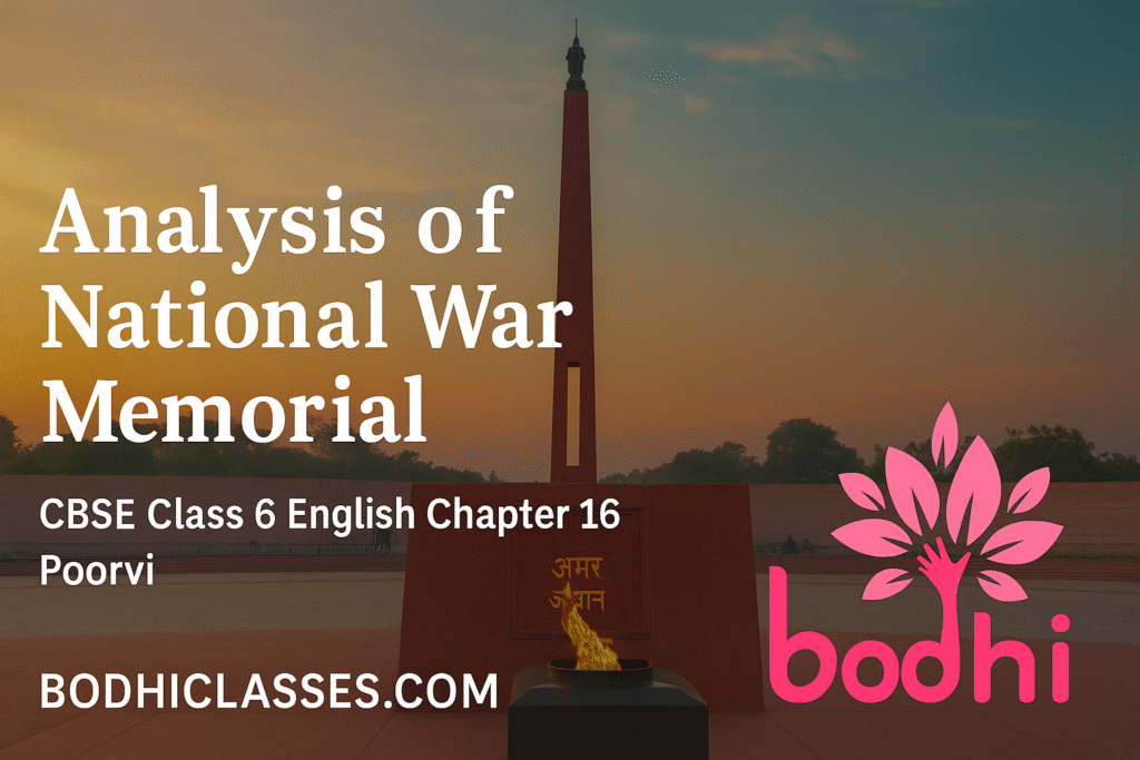 Analysis of National War Memorial CBSE Class 6 English